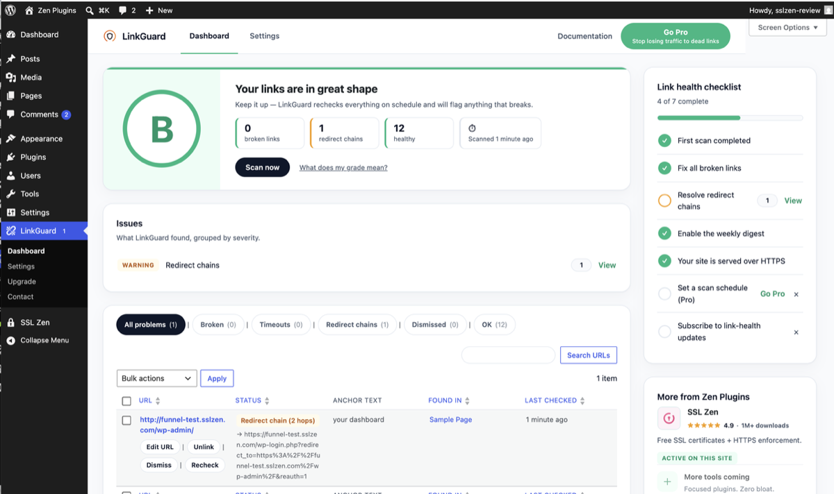 The LinkGuard dashboard at grade B — links healthy, checklist advancing